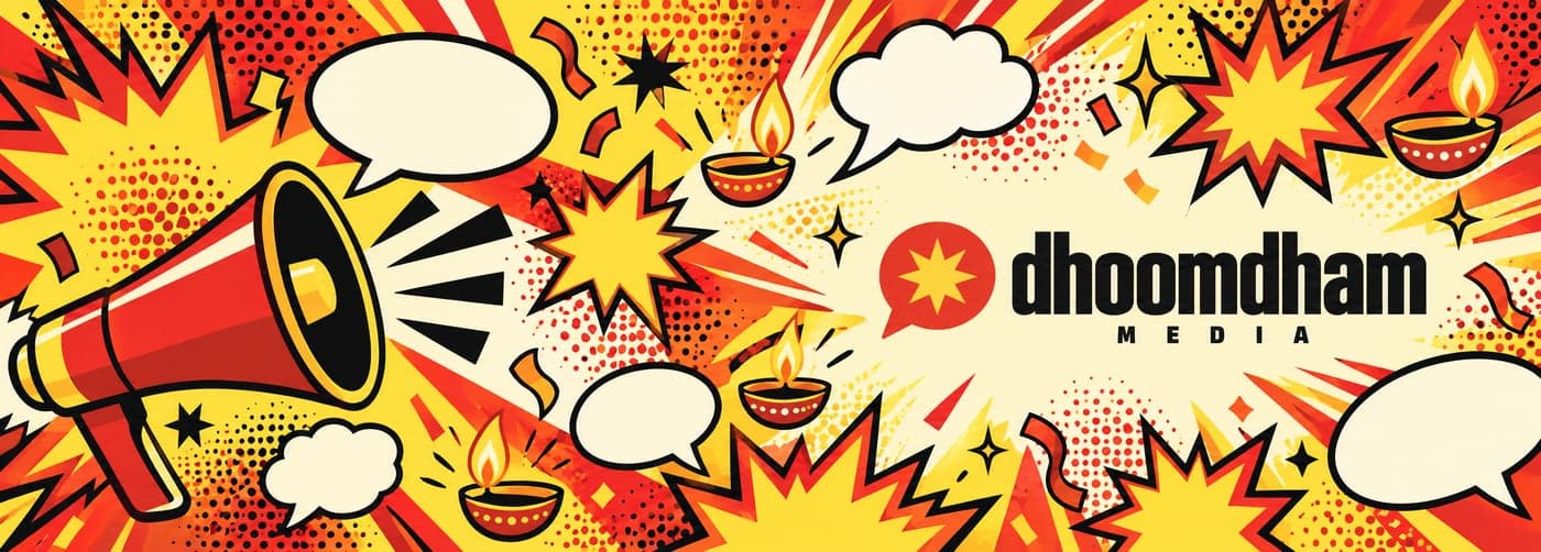 Flat print sheet: pop-art bursts, a red megaphone, empty speech bubbles and diyas in red, yellow and black, with the Dhoomdham Media logo on the right half.
